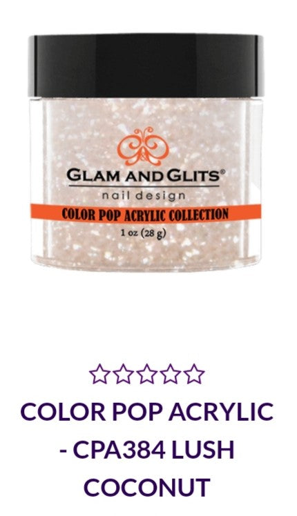 GLAM AND GLITS COLOR POP COLLECTIONS - CPA384 - 1 oz - LUSH COCONUT