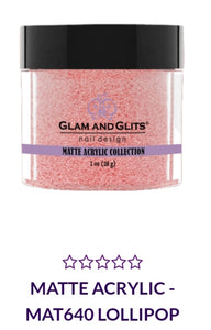 GLAM AND GLITS MATTE COLLECTIONS - MA640 - 1 oz - LOLLIPOP